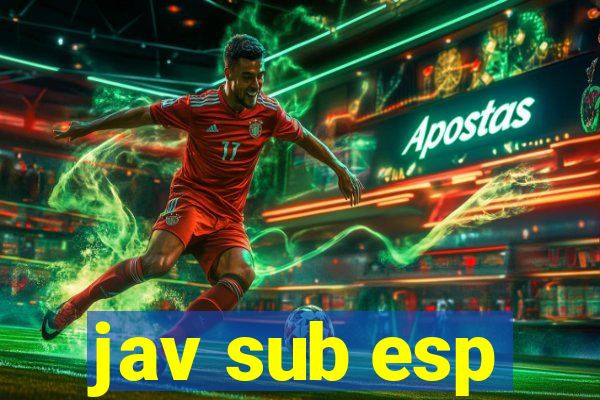 jav sub esp